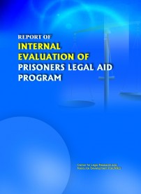 Report of Internal Evaluation of Prisoners’ Legal Aid Program (July 2006)